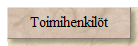 Toimihenkil�t